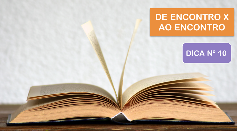 de encontro ou ao encontro. Qual o certo?